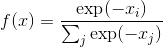 f(x) = \frac{\exp(-x_i)}{\sum_j \exp(-x_j)}